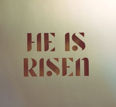 he is risen resized